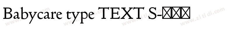 Babycare type TEXT S字体转换